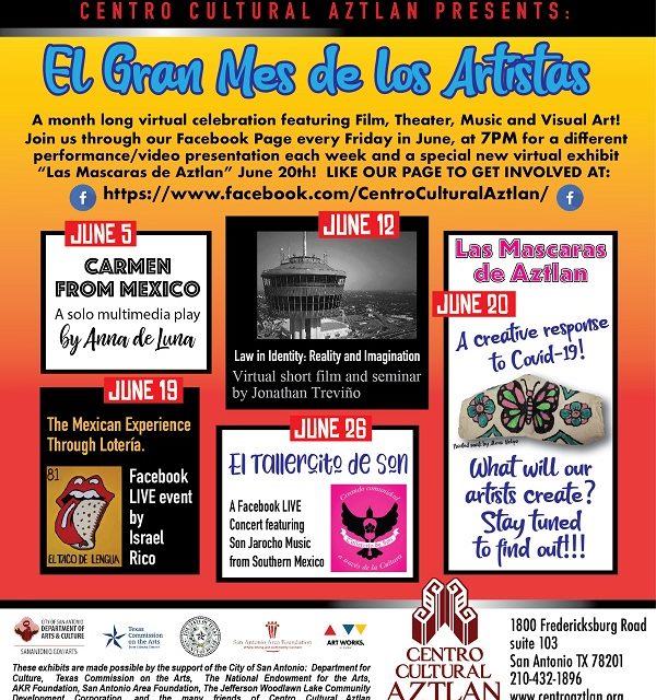 Centro Cultural Aztlan presents El Gran Mes de Los Artistas to celebrate our 43rd Anniversary every Friday at 7:00pm during the month of June!