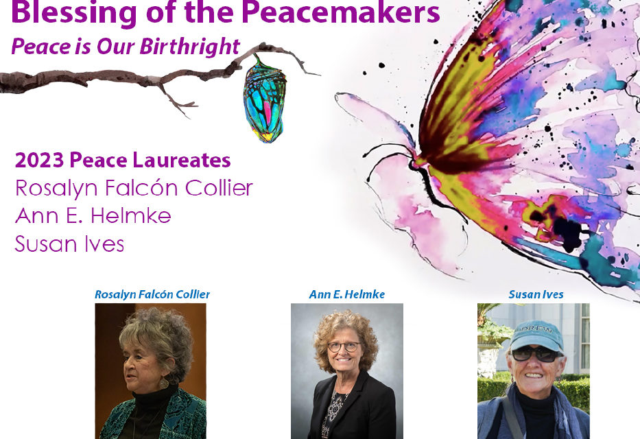 NVC Hosts San Antonio Peace Center for the18th Annual Blessing of the Peacemakers, 2023 Peace Laureates and Launch of Compassionate USA