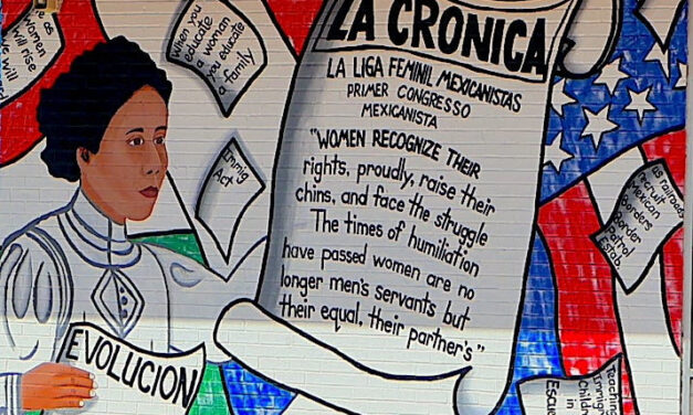 Latinas Celebrate Women’s History Month with a Jovita Idar Mural and Mujeres Exhibit