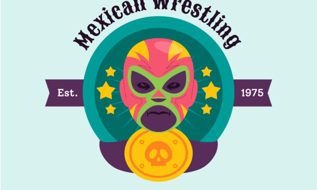 Mexican Wrestling: An Integral Part of our Mexican Culture