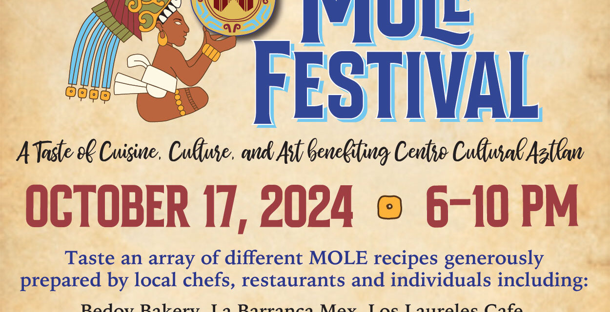 “Best Mole in San Antonio” Centro Cultural Aztlan’s 16th Annual Mole Fest