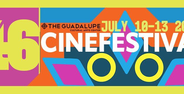 The 46th CineFestival San Antonio  Launches Call for Entries