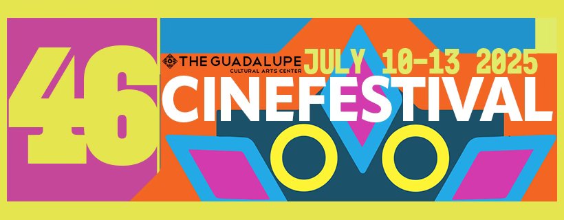 The 46th CineFestival San Antonio  Launches Call for Entries